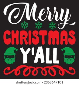 Merry Christmas Y'all t-shirt design vector file