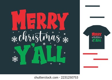 Merry christmas you all t shirt design