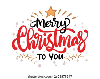 Merry christmas to you vector graphic illustration