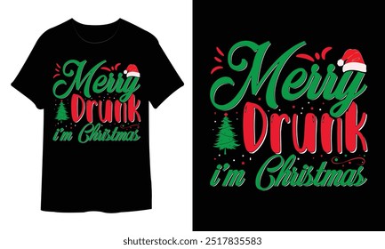 Merry Drunk I’m Christmas T-Shirt Design. Christmas T-shirt Design, Vintages T-shirt, Vector, Christmas Tree, Happy Christmas Day Gift