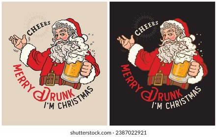 Merry Drunk i'm Christmas-Christmas Day-Beer Lover-Vector Illustration