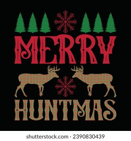 Merry huntmas Christmas t-shirt design