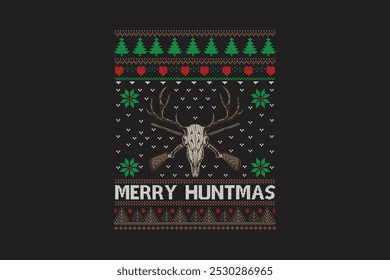  Merry Huntmas, Ugly Christmas t-shirt sweater Pattern design