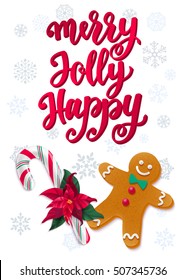 Merry, Jolly, Happy. Holiday greeting card with calligraphy and decorative elements. Handwritten modern lettering with candy cane, holly and gingerbread man on white background.