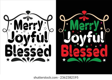 Merry joyful blessed christmas day t-shirt design tree holiday santa