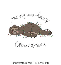 Merry and lazy Christmas sloth vector illustration. Cute hand drawn sloth lying wrapped in xmas lights with handwriting. Isolated cartoon greeting card.