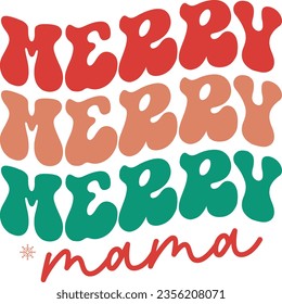 Merry mama - Christmas design