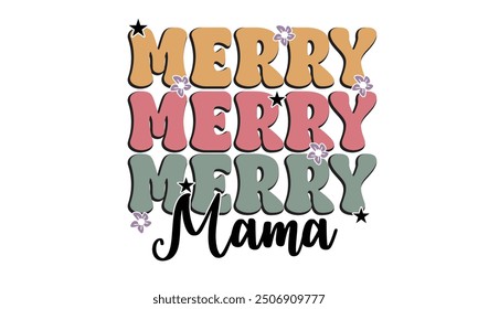 Merry Mama Retro PNG T-Shirt Design