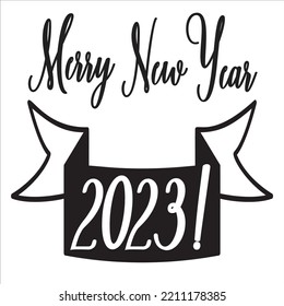 Merry New Year 2023 Merry Christmas shirts Print Template, Xmas Ugly Snow Santa Clouse New Year Holiday Candy Santa Hat vector illustration for Christmas hand lettered