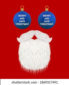 Merry and safe christmas. Christmas balls, beard and mustache. Safe, wear mask and stay at home. Graphic design. Christmas during Covid 19. Stock vector illustration on red isolated background.