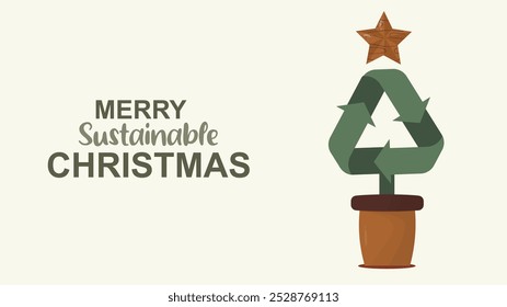 Merry sustainable christmas banner. Sustainable christmas with recycling symbol. Sustainable Christmas Eco-Friendly Holiday Greeting. Christmas tree with recycling symbol. White background