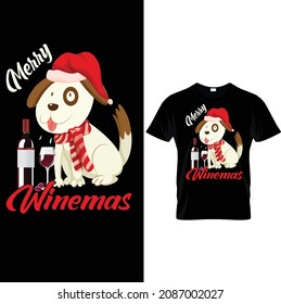 Merry Winemas - MERRY CHIRSTMAS T-SHIRT. Dog Gift Xmas Men’s T-shirt Top Tee, Dog T-shirt. Dog Vector illustration.T-shirt graphics Can be used for print, children wear, Baby shower celebratio