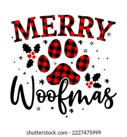 Merry Woofmas (Christmas) - Paw print shaped dog or cat paw prints for gift tag. Hand drawn footprints for Xmas greetings cards, invitations. Good for t-shirt, mug, scrap booking, gift, printing press