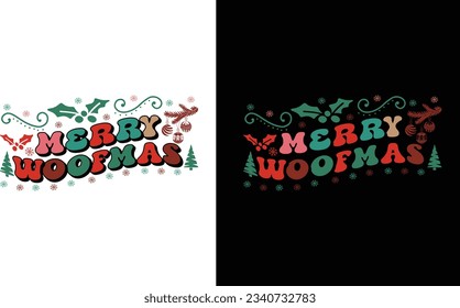 Merry Woofmas SVG, Christmas T Shirt Design