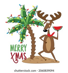 Merry Xmas - Funny Reindeer In Island And Palm Tree Decorated With Christmas Lights Garland,  Isolated On White Background. Good For Greeting Card, Poster, Banner Textile Print, And Other Decoration.