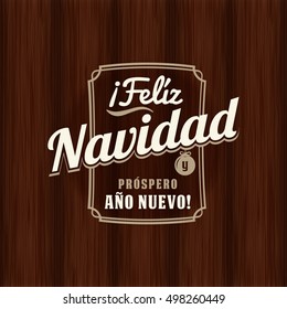 merry xmas and satisfied new year seal template of reception cardboard in spanish on vintage vector new wood scene that build a difference in your new design feliz navidad cheerful classical white tex