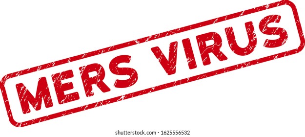 Mers Virus rectangular framed seal stamp. Red vector rectangle grunge seal with Mers Virus title inside rounded rectangular contour. Useful for imprints with distress rubber surface.