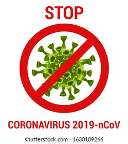 MERS-Cov (middle East respiratory syndrome coronavirus) 3D virus crossed out with a prohibition sign and the inscription - STOP Coronavirus 2019-nCoV. Isolated vector illustration COVID-2019