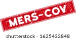 Mers-Cov stamp seal with frame. Red vector rectangular grunge stamp imprint with Mers-Cov title. Useful for rubber imitations with distress rubber style.