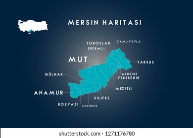Mersin districts mut, toroslar, erdemli, gulnar, anamur, bozyazi, aydincik, silifke, mezitli, yenisehir, akdeniz, tarsuz, camliyayla map, Turkey