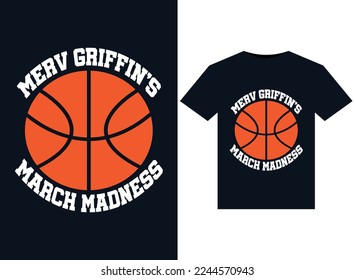 Merv Griffin's March Madness illustrations for print-ready T-Shirts design