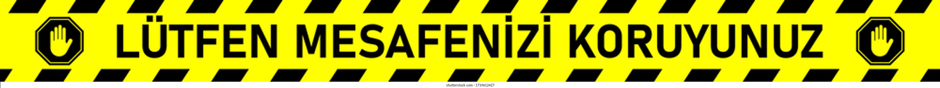 Lütfen Mesafenizi Koruyunuz ("Please Keep Your Distance" in Turkish) Social Distancing Floor Marking Stripe Icon. Vector Image.