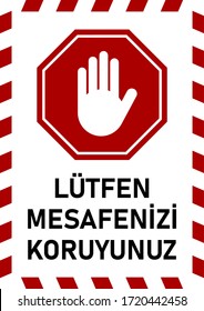 Lütfen Mesafenizi Koruyunuz ("Please Keep Your Distance" in Turkish) Social Distancing Instruction Sign. Vector Image.