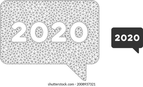 Mesh 2020 message model icon. Wire frame polygonal mesh of vector 2020 message isolated on a white background. Abstract 2d mesh built from polygonal grid and points.
