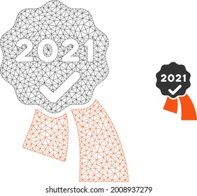Mesh 2021 approve award model icon. Wire carcass polygonal network of vector 2021 approve award isolated on a white background. Abstract 2d mesh created from polygonal grid and dots.