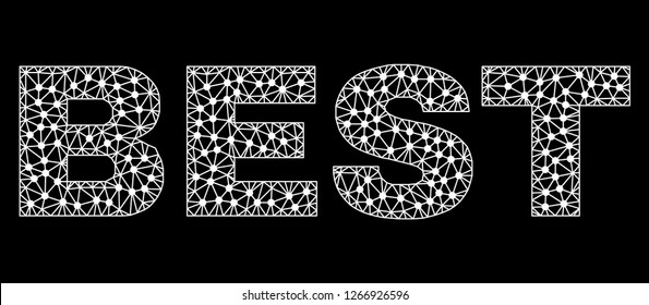 Mesh Best polygonal text isolated on a black background. Best label of wire frame build with lines and dots. Letters are triangulated and has white color.