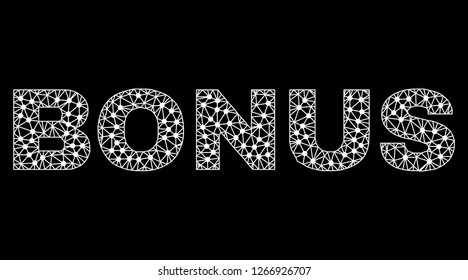 Mesh Bonus polygonal text isolated on a black background. Bonus label of wire frame build with lines and dots. Letters are triangulated and has white color.