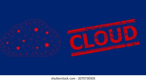 Mesh cloud polygonal icon vector illustration, and red CLOUD grunge rubber print. Model is created from cloud flat icon, with stars and polygonal mesh. CLOUD phrase is between parallel lines.