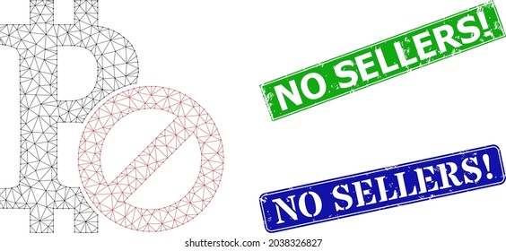 Mesh forbidden bitcoin image, and No Sellers Exclamation blue and green rectangle grunge seal imitations. Mesh carcass symbol based on forbidden bitcoin pictogram.