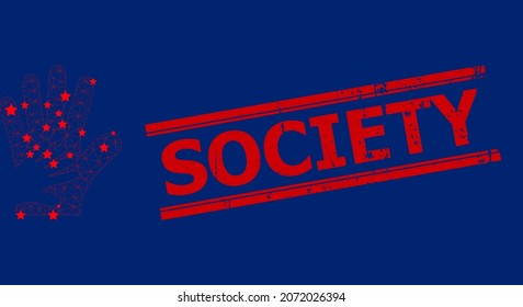 Mesh friend hands polygonal 2d vector illustration, and red SOCIETY grunge badge. Carcass model is created from friend hands flat icon, with stars and polygonal mesh.