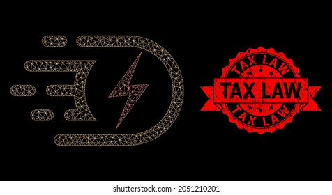 Mesh net electric voltage on a black background, and Tax Law textured ribbon seal imitation. Red stamp seal has Tax Law caption inside ribbon.