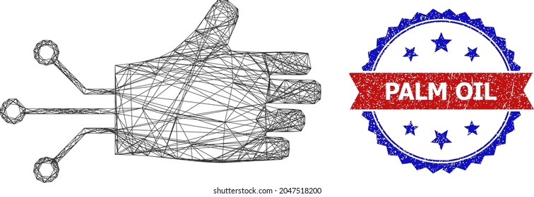 Mesh net mechanical hand wireframe icon, and bicolor dirty Palm Oil seal. Flat mesh created from mechanical hand icon and crossing lines. Vector watermark with corroded bicolored style,