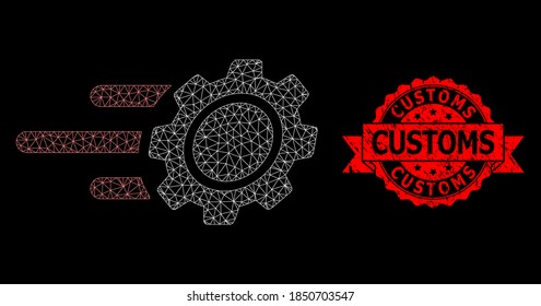 Mesh network rush gear on a black background, and Customs textured ribbon stamp seal. Red stamp contains Customs title inside ribbon. Vector model created from rush gear icon with mesh.
