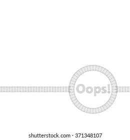 Mesh polygonal background. Inscription - Oops. . Scope of lines and dots. Molecular lattice. The structural grid of polygons. Polygonal design style letterhead and brochure