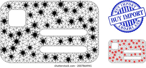 Mesh polygonal banking card icons illustration with outbreak style, and grunge blue round Buy Import seal. Model is created from banking card icon with black and red virus items.