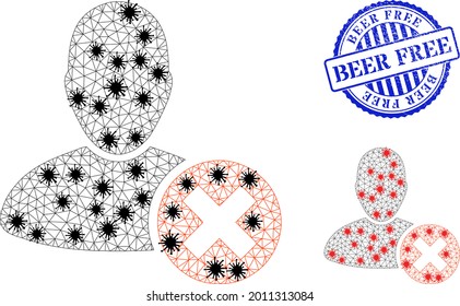Mesh polygonal delete user icons illustration in infection style, and scratched blue round Beer Free stamp. Carcass model is created from delete user icon with black and red virus elements.