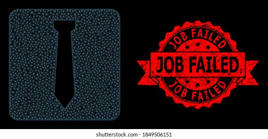 Mesh polygonal tie on a black background, and Job Failed unclean ribbon stamp seal. Red seal contains Job Failed caption inside ribbon. Vector model created from tie icon with mesh.