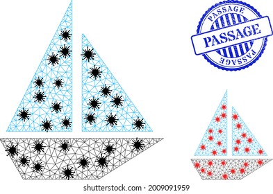 Mesh polygonal yacht icons illustration in infection style, and rubber blue round Passage stamp. Carcass model is created from yacht icon with black and red virus nodes.