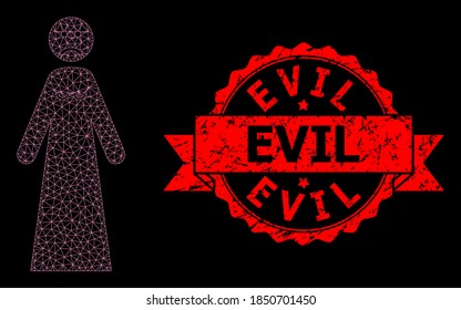 Mesh web sad woman on a black background, and Evil corroded ribbon stamp. Red stamp has Evil title inside ribbon. Vector model created from sad woman icon with mesh. Frame mesh polygonal sad woman.