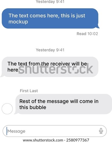 Message bubble chats for smartphones, with vector chat boxes designed for mobile messaging applications. Vector with receiver and sender. iPhone samsung google pixel ios UI