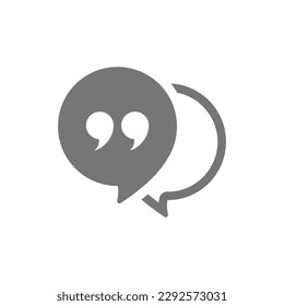 Message bubble and quotation mark vector icon. Chat balloon and quotes symbol.