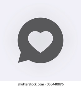 Message bubble symbol with heart . Vector illustration