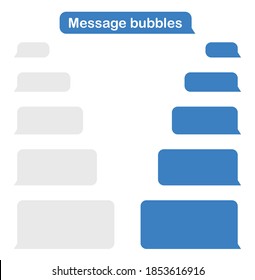 Message bubbles. SmartPhone chatting sms template bubbles. Social media design concept.Sms template bubbles for compose dialogues. Vector design template of message bubbles.Vector illustration.