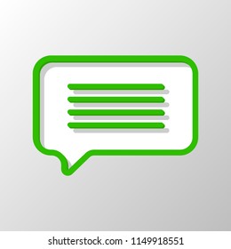 message cloud icon. Paper style. Cut symbol with green bold contour on shape and simple shadow