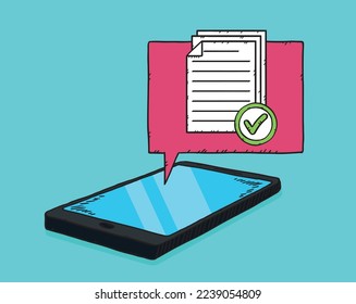 A message cloud from your phone containing an icon of several documents with a green checkmark. Passed test or survey. Hand-drawn vector illustration.