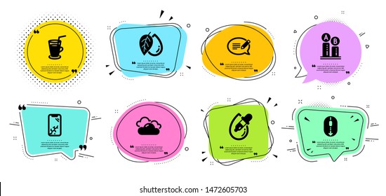 Message, Cocktail and Cloudy weather line icons set. Chat bubbles with quotes. Ab testing, Smartphone broken and Mineral oil signs. Scroll down, Eye drops symbols. Vector